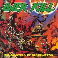Overkill (USA) : The Master of Destruction